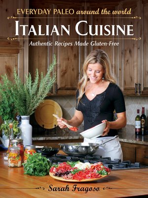 cover image of Everyday Paleo Around the World: Italian Cuisine